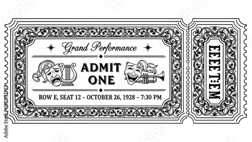 Ornate vintage admit one ticket for grand performance event, with decorative borders and classic typography.