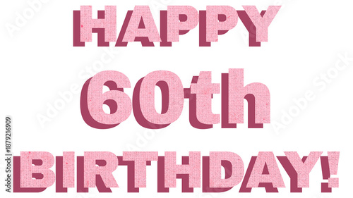 Canvas Print Happy 60th birthday png typography text