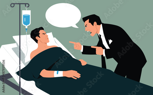 A businessman in a suit scolds a patient lying in a hospital bed with an IV drip.