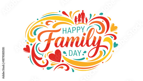 Vibrant Happy Family Day Typography with Swirls Hearts and Loving Family Icons on Isolated White Background