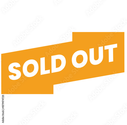 An orange banner with white text indicating a sold out status viewed straight on