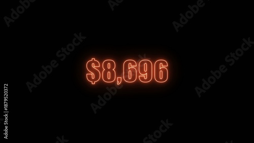 Orange neon sign displaying eight thousand six hundred ninety six dollars on dark Generate title without using the word 