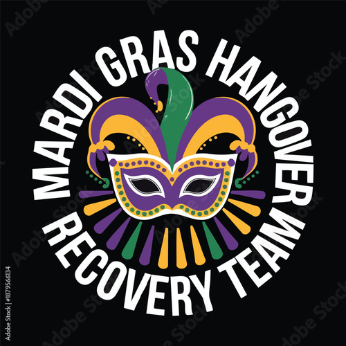 Mardi Gras Recovery Team: A vivid and lively illustration capturing the vibrant spirit of Mardi Gras, featuring a decorative mask and text in a circular design, embodying the festive atmosphere.