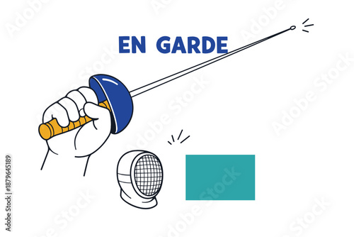 Illustration of fencing gear with hand holding epee and text 'en garde'