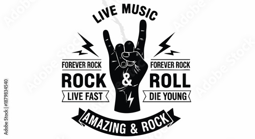 Rock and Roll Hand Gesture with Live Music and Slogans for T-shirts and Posters.