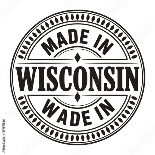 Circular badge displaying made in Wisconsin text within a double circular border