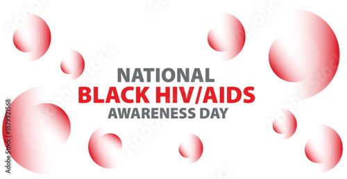 Awareness banner for National Black  HIV AIDS Awareness Day Background poster post design