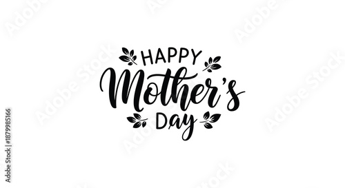 A beautifully designed text graphic celebrating mother s day with floral embellishments conveying warmth and appreciation a delicate silhouette high quality professional