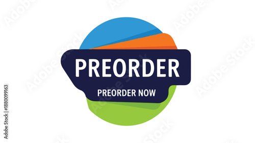 Close-up of a colorful preorder now button with a blue, orange, and green circular background