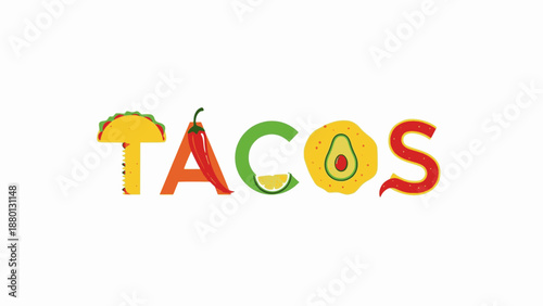 Colorful tacos typography incorporating avocado and chili
