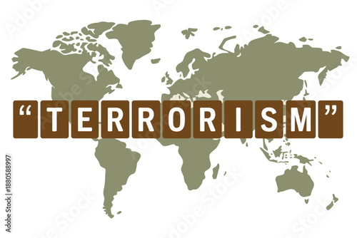 A world map with the word terrorism in brown blocks across it