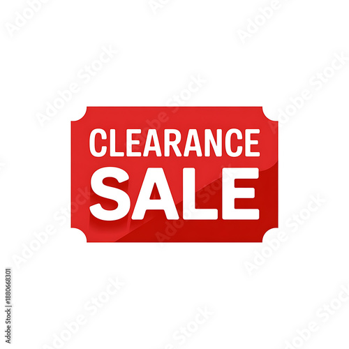 Clearance sale sign with bold white text on red background