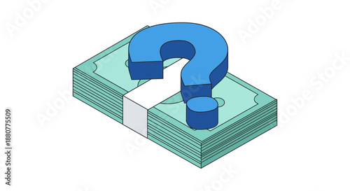 money stack with blue question mark for financial uncertainty business decision making cost analysis budget planning and investment queries