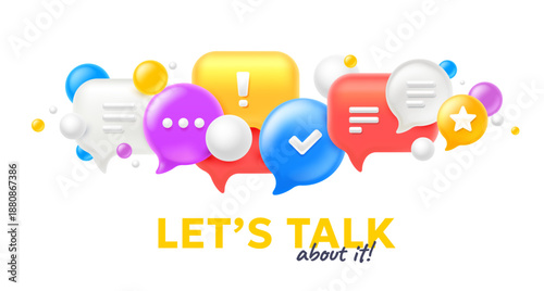 Vector illustration of cloud of speech bubble with word lets talk on white background. Social media and communication symbol with text. 3d style design of set of different size speech bubble