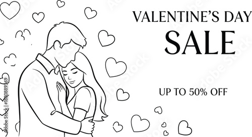 Outline illustration of a loving couple embracing surrounded by scattered hearts advertising a special valentine's day sale event offering significant savings