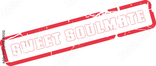 Classic grunge red ink rubber stamp impression showcasing the words Sweet Soulmate