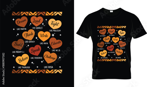 Celebrating Black History Inspirational Typography Design with Hearts Featuring Dream Lead Fight Believe Educate Messages Honoring Black Leaders on Black Background