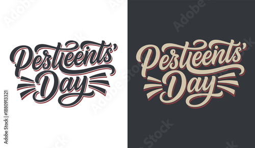 Celebrating the spirit of pesteents' day with elegant typography