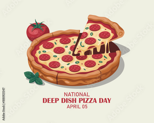 National Deep Dish Pizza Day vector. Delicious deep dish pizza pie with tomatoes, salami and cheese icon vector. Deep Dish Pizza Day Poster, April 5. Important day