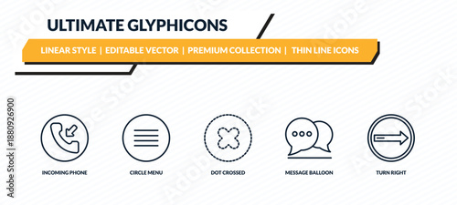 ultimate glyphicons icons set - incoming phone, circle menu, dot crossed, message balloon, turn right outline vector collection.