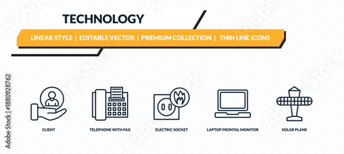 technology icons set - client, telephone with fax, electric socket on fire, laptop frontal monitor, solar plane outline vector collection.