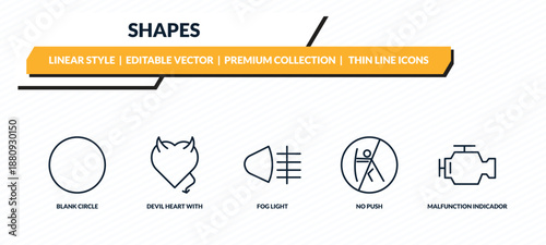 shapes icons set - blank circle, devil heart with wings, fog light, no push, malfunction indicador outline vector collection.