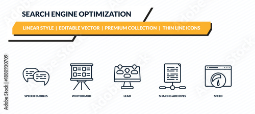 search engine optimization icons set - speech bubbles, whiteboard, lead, sharing archives, speed outline vector collection.