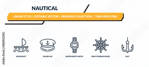 nautical icons set - wood raft, sailor cap, water resist watch, boat steering wheel, bait outline vector collection.