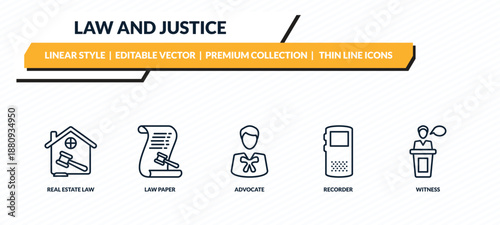 law and justice icons set - real estate law, law paper, advocate, recorder, witness outline vector collection.