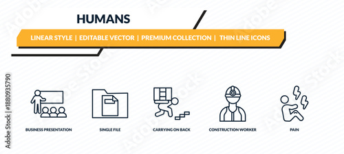 humans icons set - business presentation, single file, carrying on back, construction worker, pain outline vector collection.
