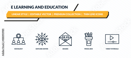 e learning and education icons set - sociology, daycare center, grades, pencil box, video tutorials outline vector collection.