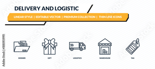 delivery and logistic icons set - dossier, gift, logistics, warehouse, tag outline vector collection.