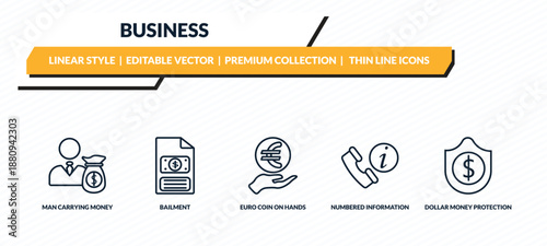 business icons set - man carrying money, bailment, euro coin on hands, numbered information, dollar money protection outline vector collection.