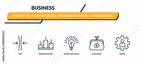 business icons set - thin, ranking factor, round light bulb, coin purse, expert outline vector collection.