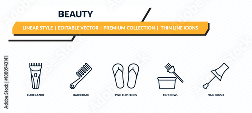 beauty icons set - hair razor, hair comb, two flip flops, tint bowl, nail brush outline vector collection.