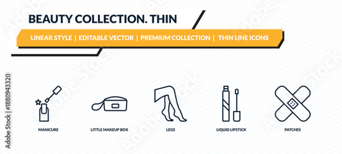 beauty collection. thin icons set - manicure, little makeup box, legs, liquid lipstick, patches outline vector collection.