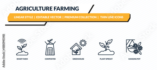 agriculture farming icons set - smart farm, composter, greenhouse, plant sprout, hanging pot outline vector collection.