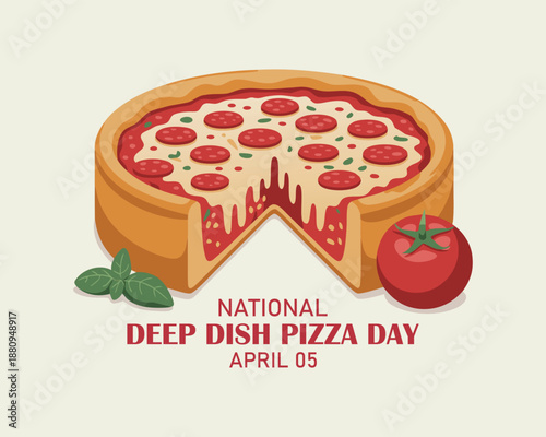 National Deep Dish Pizza Day vector. Delicious deep dish pizza pie with tomatoes, salami and cheese icon vector. Deep Dish Pizza Day Poster, April 5. Important day