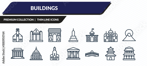 buildings icons set - moot hall, reserve bank, arc de triomphe, buddhist temple, chinese temple outline vector collection.