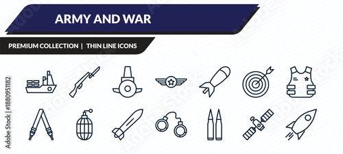 army and war icons set - ship, bayonet on rifle, submarine front view, military satellites, launcher outline vector collection.