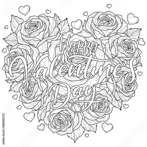 Heart of roses and the inscription “Happy Valentine's Day” .Coloring book antistress for children and adults. 