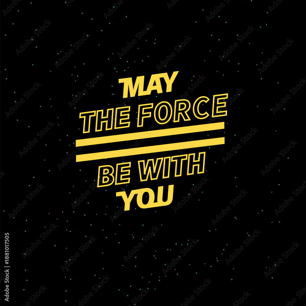 Fototapeta premium May the 4th be with you. Starry sky poster stars vector illustration