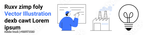 Education, industrial innovation, learning, creativity, energy solutions, workplace training. A person teaching on a board, factory illustration and light bulb symbol. Education and industrial