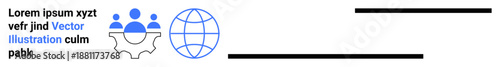 Business strategy, teamwork, global connectivity, digital integration, online collaboration, globalization. Minimalistic gear with people and globe icon design. Teamwork and global connectivity