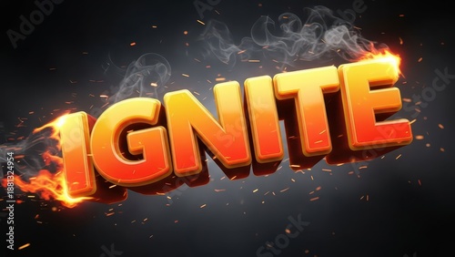 Ignite Word with Fiery Flames and Smoke Effect on Dark Background.