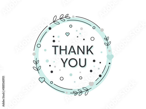 Elegant Circular 'Thank You' Design with Delicate Floral and Heart Embellishments