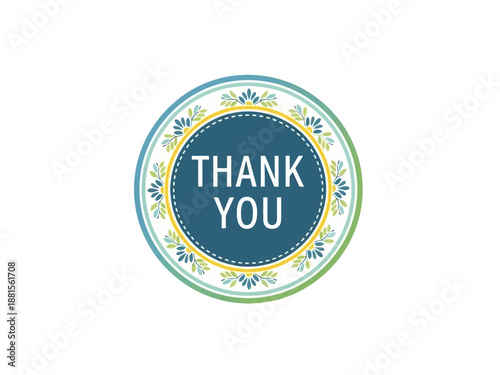 A circular graphic with the words Thank You in the center, surrounded by decorative elements