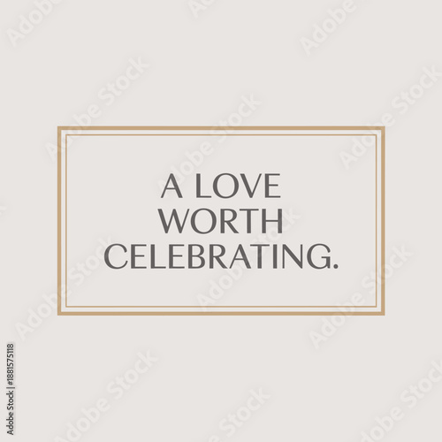 Embrace and celebrate the profound joy of a love that is truly special