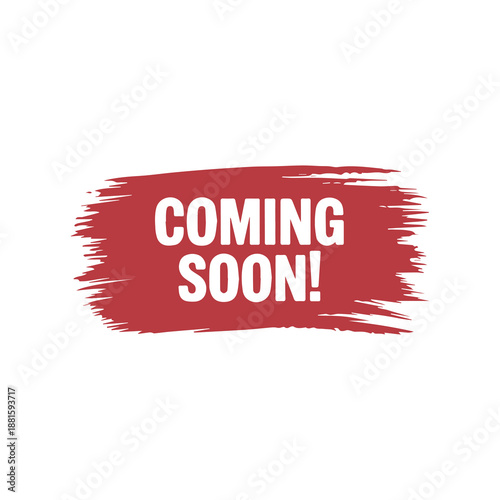 Bold coming soon text on red painted background with brush strokes