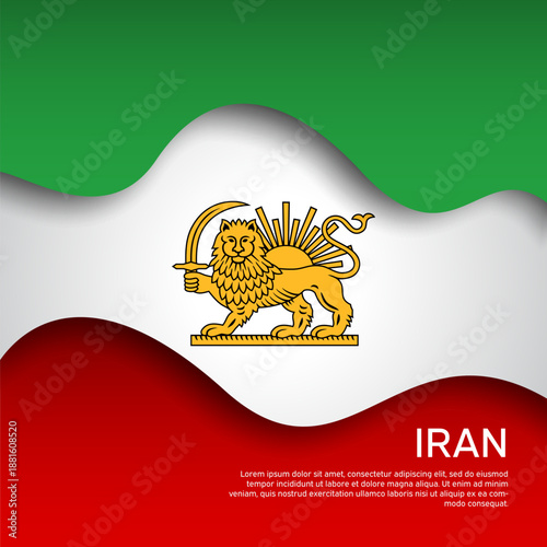Waving flag of iran lion and sun. Protest, riot, revolution. Iranian patriotic banner, flyer, card, booklet. Creative background for the patriotic protest. Iran national poster. Vector design